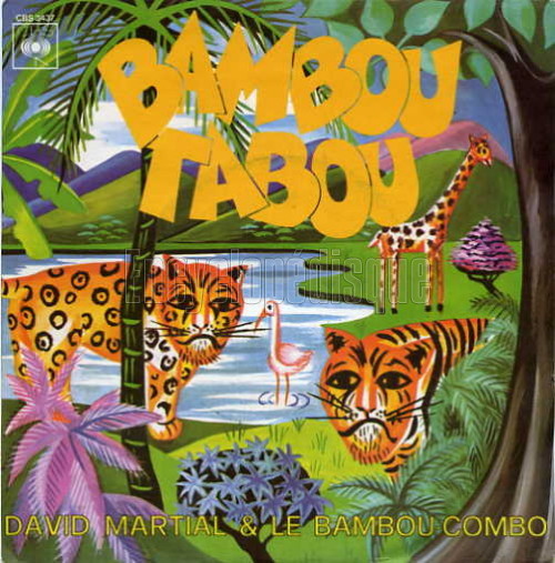 David Martial - Bambou Tabou David Martial - Bambou Tabou