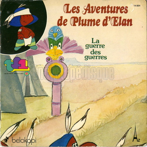 LES AVENTURES DE PLUME D'ELAN LA GRANDE CHARGE DE BUMPTY BOSS FRENCH 45 SINGLE 
