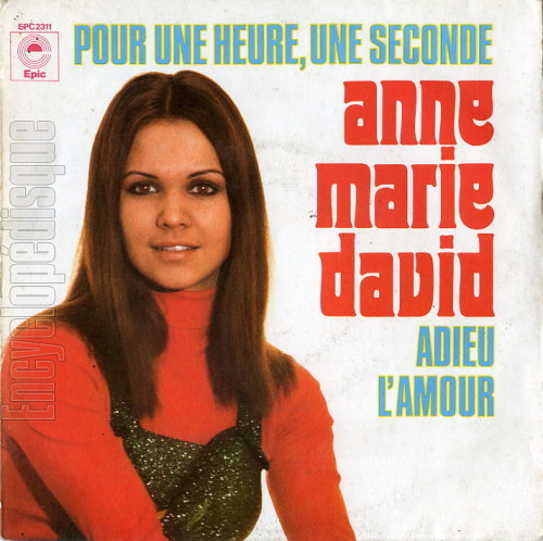 Pour une heure, une seconde - Anne-Marie DAVID