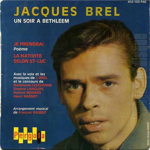 Un soir  Bethlem - Jacques BREL