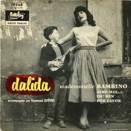 Mademoiselle Bambino - N3 - DALIDA