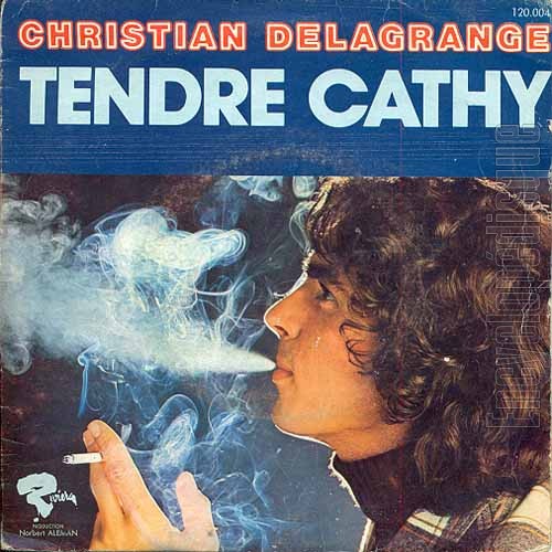 Tendre Cathy - Christian DELAGRANGE