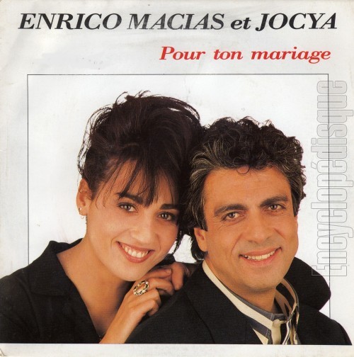 Enrico Macias Et Sa Fille Pour Ton Mariage Encyclopédisque - Disque : Pour ton mariage