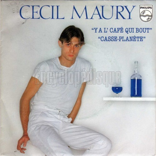 Y&rsquo;a l&rsquo;caf qui bout - Cecil MAURY