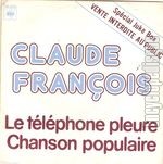 [Pochette de Le tlphone pleure / Chanson populaire (Claude FRANOIS)]
