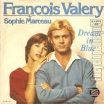 [Pochette de Dream in blue (Franois VALRY et Sophie MARCEAU)]