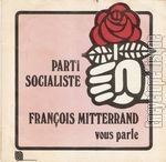 [Pochette de Parti Socialiste - François Mitterrand vous parle]