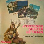 [Pochette de J’entends siffler le train]