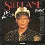 [Pochette de Live your life - Remix (STPHANIE (de Monaco))]