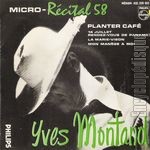 [Pochette de Micro-rcital 58 n2 - Planter caf (Yves MONTAND)]