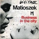 [Pochette de Business in the city (Thierry MATIOSZEK)]