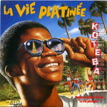 La vie platine