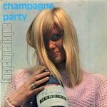 [Pochette de Champagne party (David Whitaker joue Loulou Gast)]