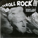 [Pochette de Tyroll rock !!! (ric TOUSSAINT)]