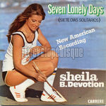 [Pochette de Seven lonely days "Siete dias solitarios" (SHEILA B. DEVOTION)]