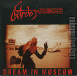 [Pochette de Dream’ in Moscow]