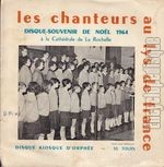 [Pochette de disque souvenir de Nol 1964  la Cathdrale de La Rochelle]