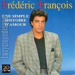 Frédéric FRANÇOIS - Une simple histoire d’amour
