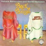 [Pochette de Back to boogie (Patrick HERNANDEZ and Herv THOLANCE)]