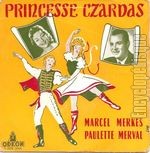 [Pochette de Princesse Czardas (Marcel MERKÈS et Paulette MERVAL)]