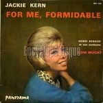[Pochette de For me, formidable / How much (Jackie KERN)]