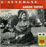 [Pochette de L’Auvergne chante et danse avec Andr Thivet - n5]