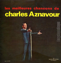 [Pochette de Les meilleures chansons de Charles Aznavour]