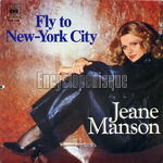 [Pochette de Fly to New-York city (Jeane MANSON)]