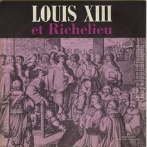 [Pochette de Louis XIII et Richelieu]