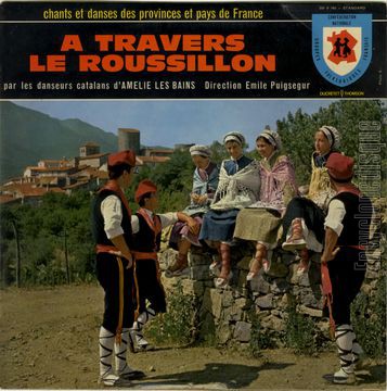[Pochette de N 37 -  travers le Roussillon (CHANTS ET DANSES DES PROVINCES ET PAYS DE FRANCE)]