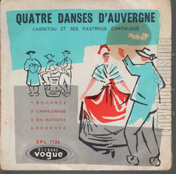 [Pochette de Quatre danses d’Auvergne (CABRETOU et ses pastrous cantalous)]