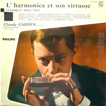 [Pochette de L’harmonica et son virtuose (Claude GARDEN)]