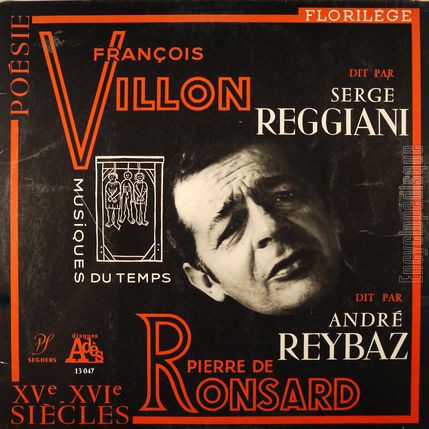 [Pochette de Franois Villon - Pierre De Ronsard dits par Serge Reggiani et Andr Reybaz (DICTION)]