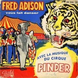 [Pochette de Vous fait danser avec la musique du cirque Pinder (n1) (Fred ADISON)]