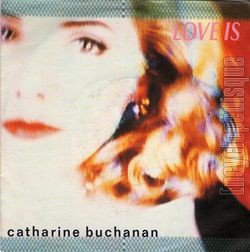 [Pochette de Catharine Buchanan "Love is" (Les FRANCOPHILES)]