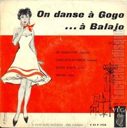 [Pochette de On danse  gogo…  Balajo vol.1 (COMPILATION)]