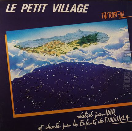 [Pochette de Le petit village "Tarribt-iw" (Les ENFANTS DE TIDDUKLA)]