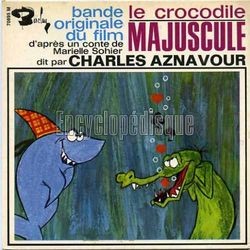 [Pochette de Le Crocodile majuscule (B.O.F.  Films )]