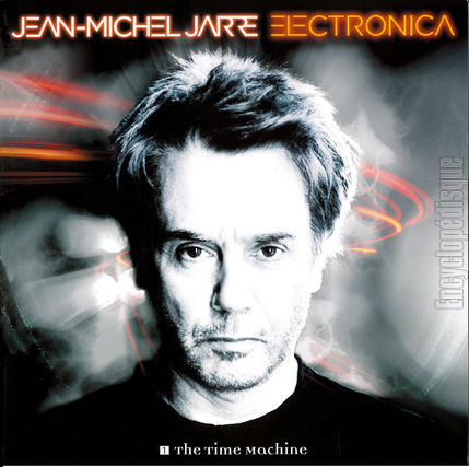 [Pochette de Electronica 1 - The time machine (Jean-Michel JARRE)]
