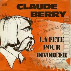 [Pochette de La fte pour divorcer (Claude BERRY)]