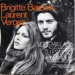 [Pochette de Tu es venu mon amour / Vous, ma lady (Brigitte BARDOT et Laurent VERGEZ) - verso]
