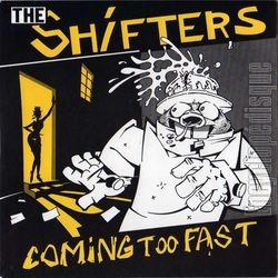 [Pochette de The SHIFTERS  Coming too fast  (Les ANGLOPHILES)]