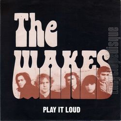 [Pochette de The WAKES -  Play it loud  (Les ANGLOPHILES)]