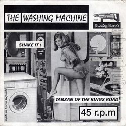 [Pochette de The WASHING MACHINE -  Shake it ! / Tarzan of the kings road  (Les ANGLOPHILES)]