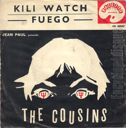 [Pochette de Kili-watch / Fuego (The COUSINS)]