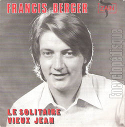 [Pochette de Le solitaire / Vieux Jean (Francis BERGER)]