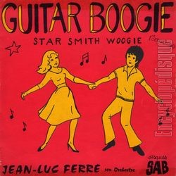 [Pochette de Guitar boogie / Star Smith woogie (Jean-Luc FERR)]