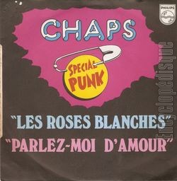 [Pochette de Les roses blanches / Parlez-moi d’amour (CHAPS)]