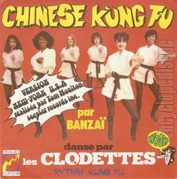 [Pochette de Chinese Kung Fu - Version  New-York U.S.A.  (BANZA ET LES CLODETTES)]