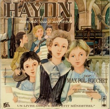 [Pochette de Haydn racont aux enfants par Max-Pol Fouchet (Max-Pol FOUCHET)]